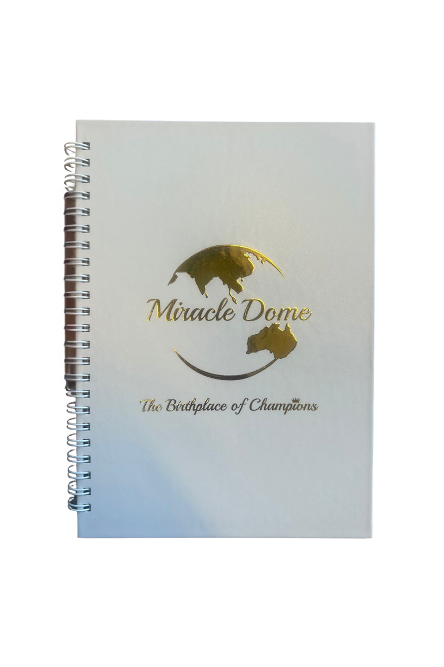 Miracle Dome The Birth Place Of Champions - Notebook (WHITE)