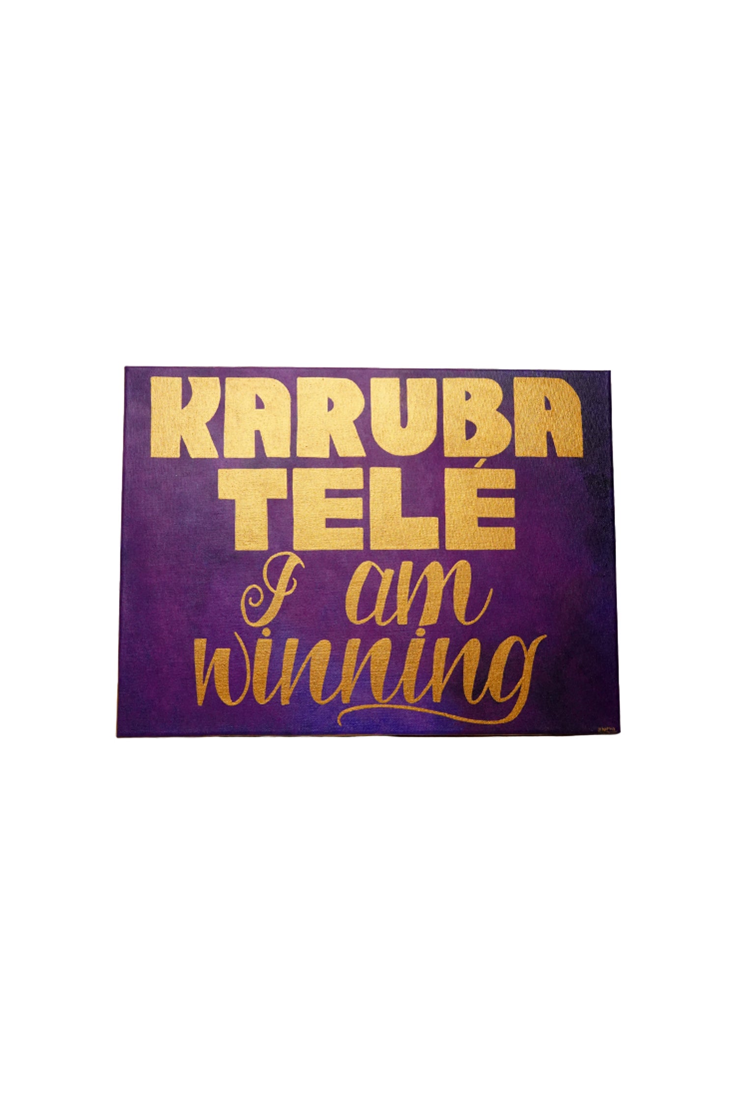 Karuba Tele - I am Winning Painting