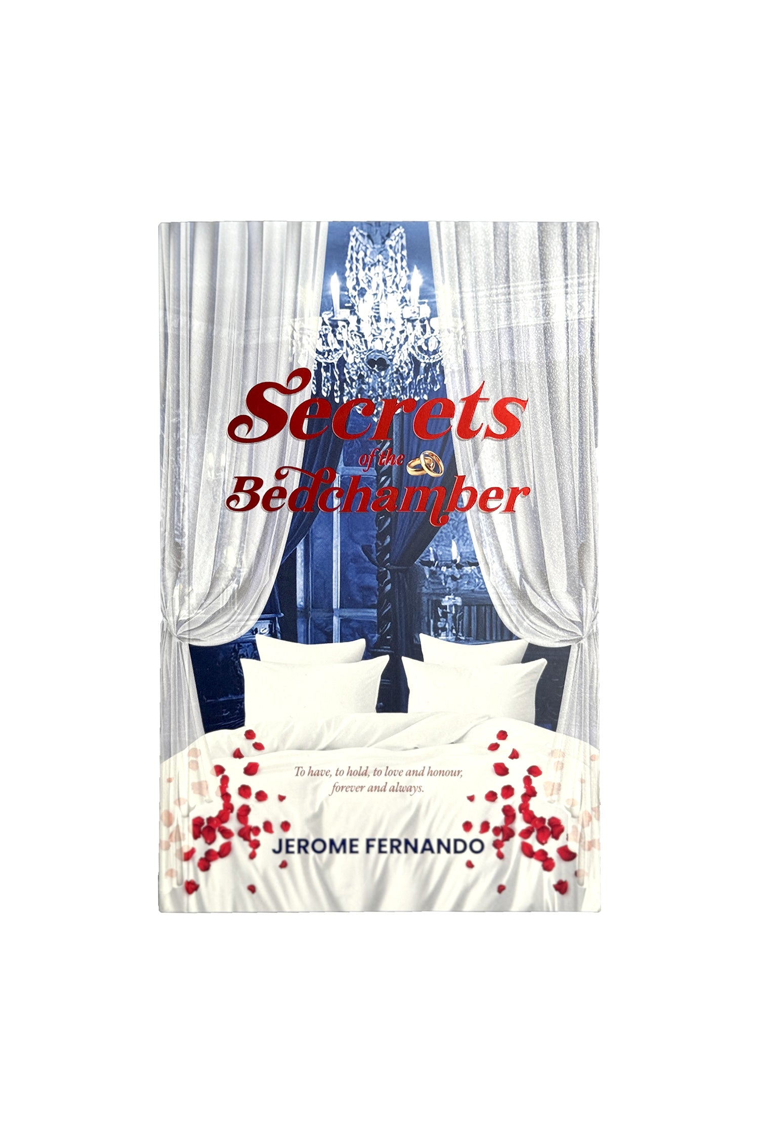 [PICK-UP] Secrets of the Bedchamber by Jerome Fernando