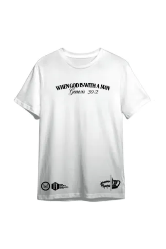 When God Is With a Man – Genesis 39:2 - White Tshirt - Unisex - "Regular Fit"