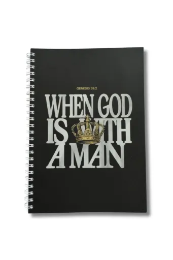 When God Is With a Man – Genesis 39:2 Notebook