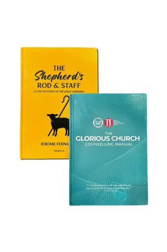[LEADERS-ONLY] The Shepherd's Rod & Staff - In the Footsteps of the Great Shepherd by Jerome Fernando - Volume 1 & The Glorious Church - Counselling Manual - English